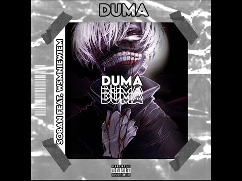 SOBAN - DUMA (feat.WSMniewiem)
