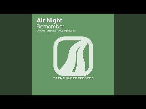 Remember (SylverMay Remix)