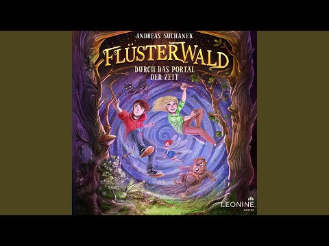 Kapitel 01: Prolog.1 - Flüsterwald - Durch das Portal der Zeit (Staffel I, Band 3)