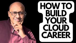 Building a Successful Cloud Career Skills and Strategies