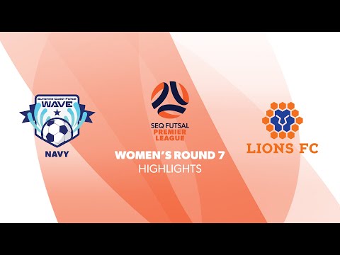 SEQ FPL Women's R7 - Sunshine Coast Futsal Wave Navy vs. Lions FC Highlights