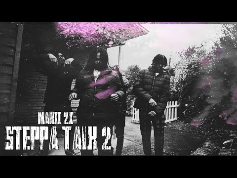 Marii 2x - Steppa Talk 2 (Official Music Video) [Shot By EbackFilmedThis]