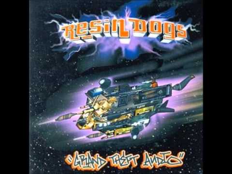Resin Dogs - Hardgroove 2001