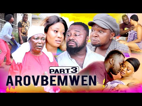 AROVBEMWEN PART 3 - LATEST BENIN MOVIES 2021