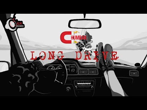 CHUMBAK - LONG DRIVE