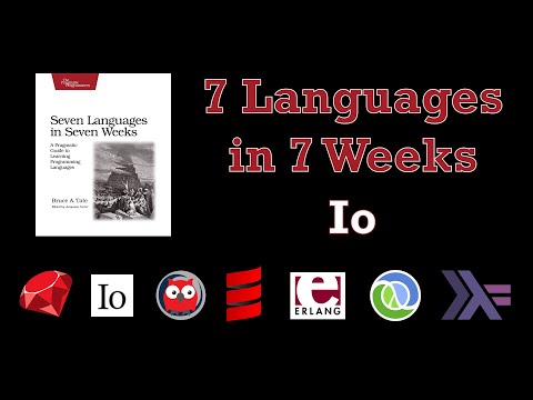 Seven Languages in Seven Weeks: Chapter 3 - Io