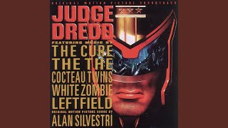 Dredd Song - The Cure
