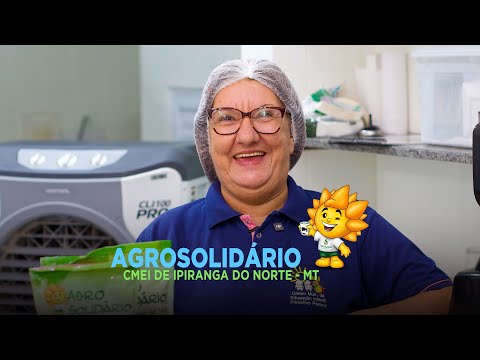 Agrosolidário CMEI Ipiranga do Norte