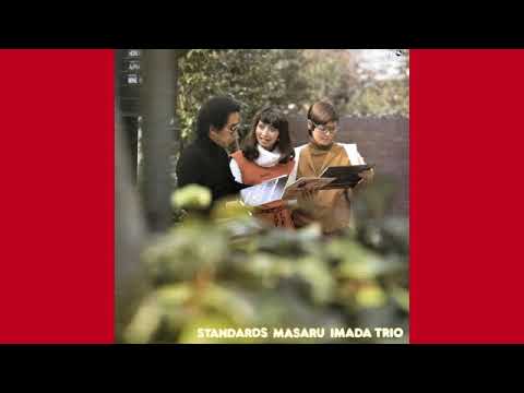 Masaru Imada Trio -   Softly As In A Morning Sunrise