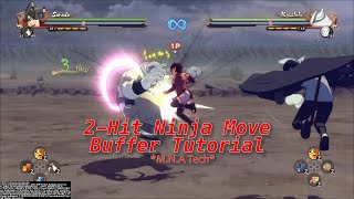 [RTA] 2-Hit Ninja Move Buffer Tutorial | Naruto Storm 4