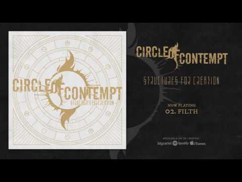 Circle Of Contempt - Filth