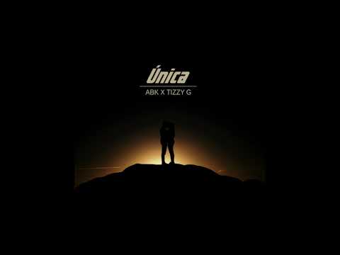 ABK ft. Tizzy G - Única (Audio)💛