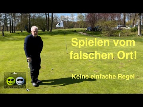 Playing from the wrong place - not a simple rule