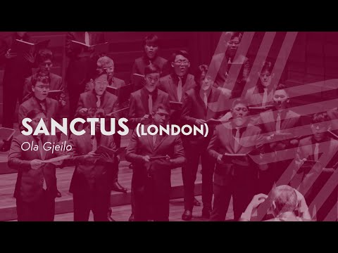 Sanctus London (Ola Gjeilo) — Victoria Chorale