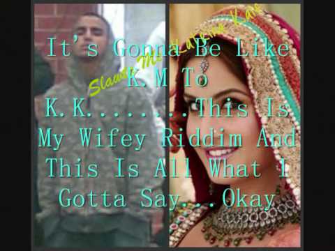 Lil Kay - Wifey Riddim