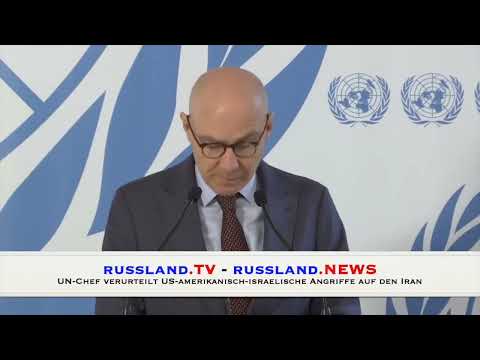 UN Chef verurteilt US amerikanisch israelische Angriffe auf den Iran