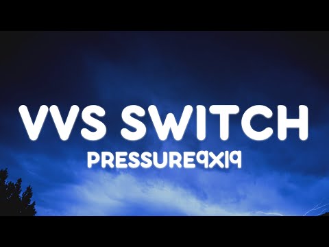 Pressure - Vvs switch (Letra/Lyrics)