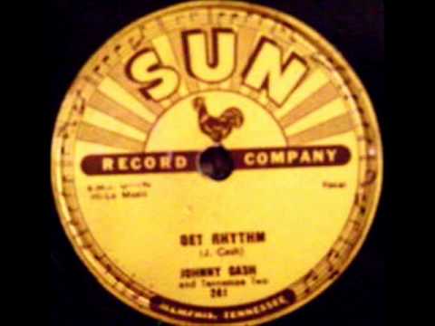 Johnny Cash - Get Rhythm, 1956 Sun 78 record.