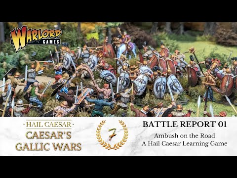 Caesar's Gallic Wars - Battle Report (Hail Caesar) - 01 Ambush on the Road