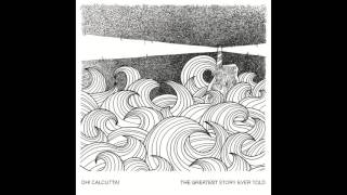 Oh! Calcutta! - The Greatest Story Ever Told