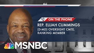 Rep. Elijah Cummings: Jeff Sessions Report Is 'Shocking To The Conscience' | The 11th Hour | MSNBC