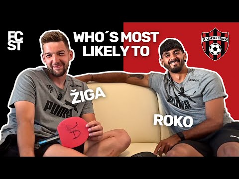 WHO´S MOST LIKELY TO... | Žiga Frelih a Roko Jureškin