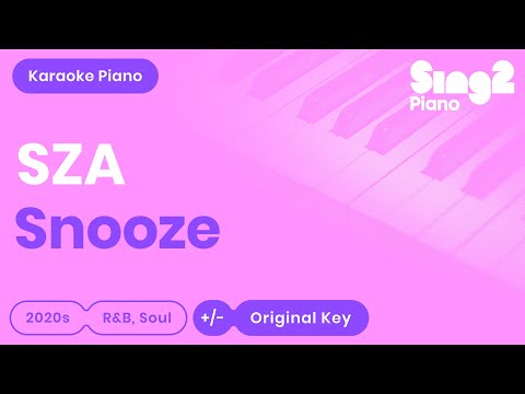 SZA - Snooze (Karaoke Piano)