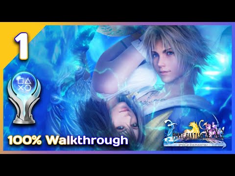 [PS5] 100% Platinum Walkthrough | Final Fantasy X HD Remaster - Part 1 | This is OUR story!