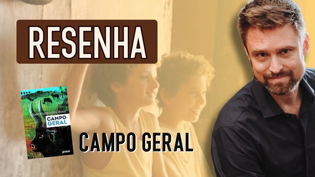 RESUMO da obra CAMPO GERAL, de Guimarães Rosa | Análise e comentários