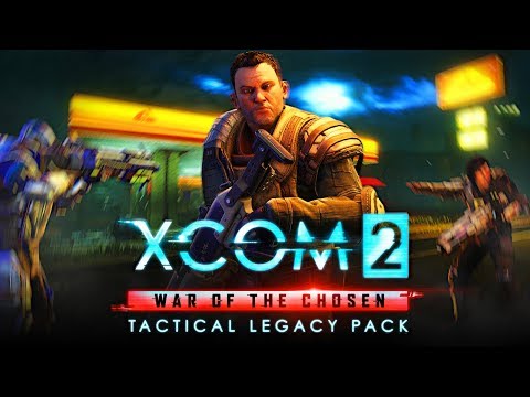 XCOM 2 WOTC - Tactical Legacy Pack #01 | Zeit für eine Geschichte