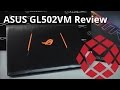 Видеообзор ASUS ROG GL502VM (GL502VM-DB74)
