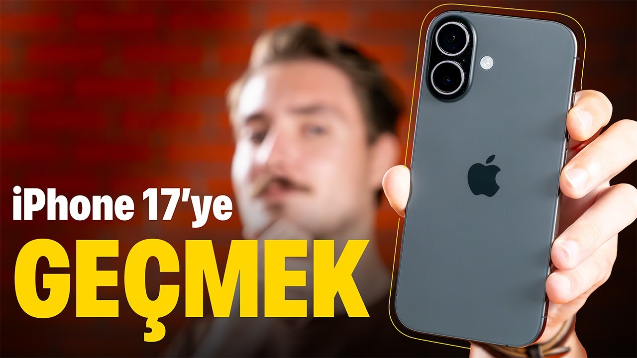 Eski iPhone'u Bırakıp iPhone 17 Almaya Değer mi?