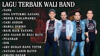 Download lagu Nostalgia Lagu Terbaik Wali Band - Full Album ILagu Wali Band Paling Hits yang Bikin Baper mp3