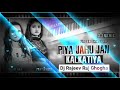 पिया जाहू जन कलकतिया Dj Remix Shilpi Raj Piya Jahu Jan Kalkatiya D