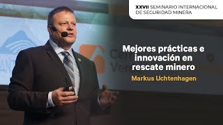 Mejores prácticas e innovación en rescate minero