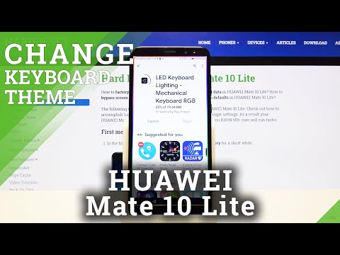 Install LED Keyboard on Huawei Mate 10 Lite | Tutorial