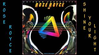 Rose Royce - 1979 -  Shine Your Light