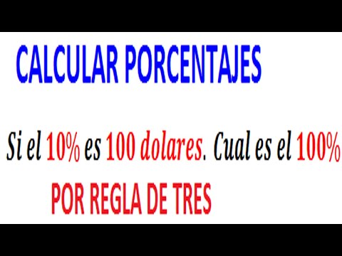 Porcentajes con regla de tres - como calcular el tanto % de un numero