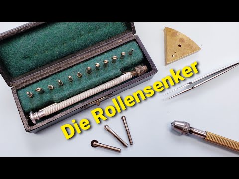 Uhrmacherwerkzeug erklärt - Die Rollensenker
