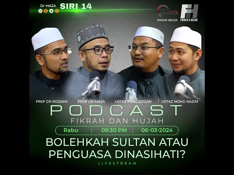 06-03-2024 Prof Dr MAZA | Prof Dr Rozaimi | Rizal Azizan | Mohd Nazim: Fikrah Dan Hujah (Siri 14)