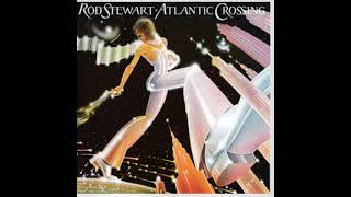 Stone Cold Sober - Rod Stewart (1975)