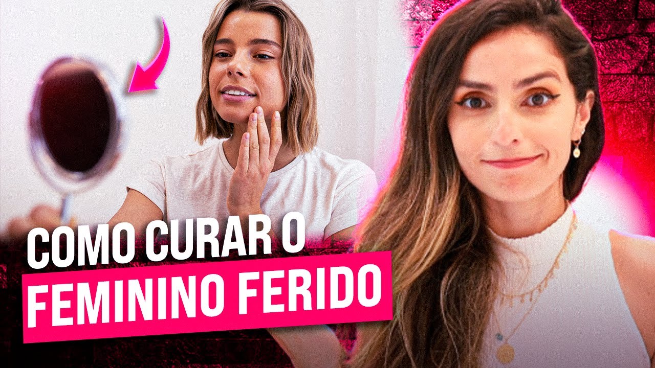Como CURAR o FEMININO ferido