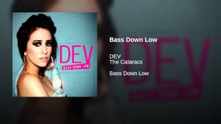 Bass Down Low