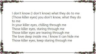Violet Indiana - Killer Eyes Lyrics