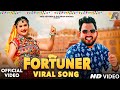 Fortuner Official Video Gulshan Music Jaat Nia Ruchika Jangid New Haryanvi Songs Haryanavi 2025