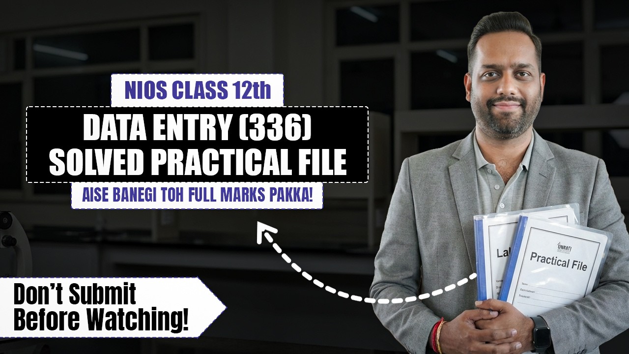 NIOS Class 12 Data Entry Operations 336 Practical File March 2026 |  Data Entry 336 Practical File