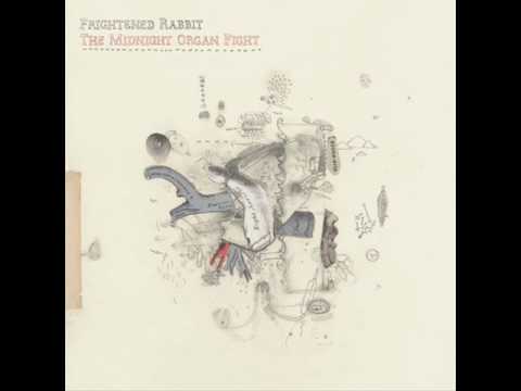 Frightened Rabbit - Good Arms vs. Bad Arms