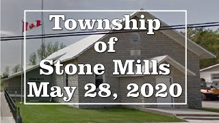 Township of Stone Mills Meeting May 28 2020