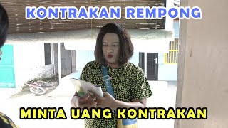 Download lagu MINTA UANG KONTRAKAN || KONTRAKAN REMPONG EPISODE 191 mp3
