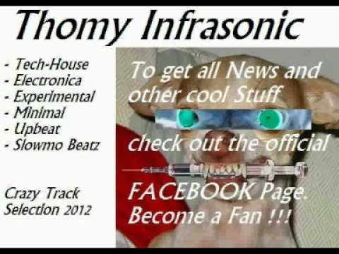 Thomy Infrasonic - Move Your Body (Part1)